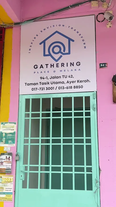 Gathering Place Melaka